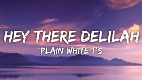 hey there delilah lyrics plain white t's|hey there delilah lyrics printable.